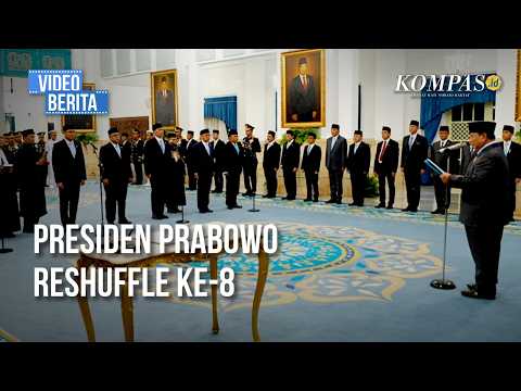 Reshuffle ke 8 Kabinet, 9 Pejabat Dilantik Prabowo