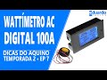 Wattímetro Digital AC 100A: Aprenda Ligar na Energia Solar