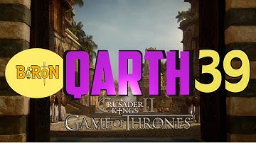 Crusader Kings 2: Game of thrones mod- Qarth #39