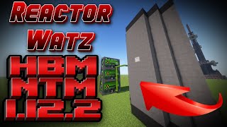 Гайд на Реактор Ватцз / Reactor Watz | Minecraft mod: HBM Nuclear Tech 1.12.2