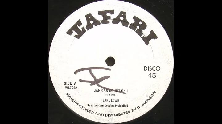 Earl Lowe  Jah Can Count On I