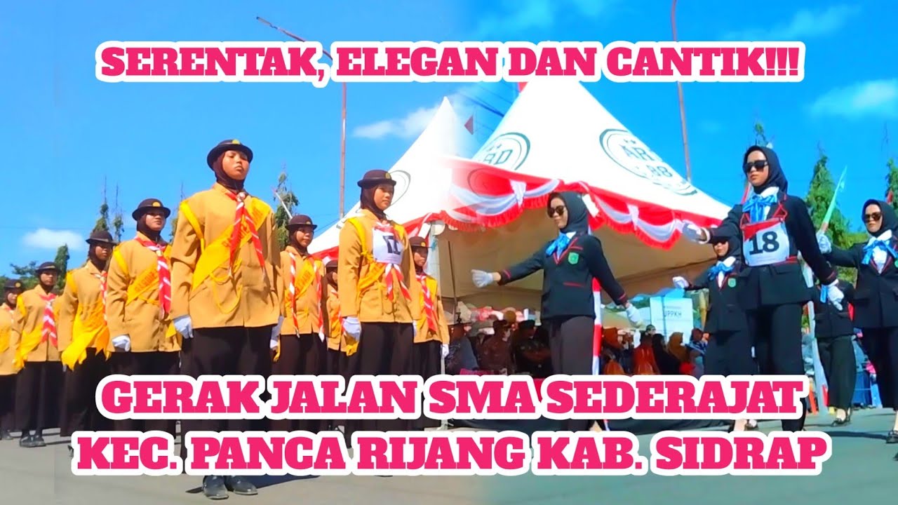 Cantik dan Serentak!!! Para Pasukan Gerak Jalan Putri SMA Sederajat di Kec. Panca Rijang Kab. Sidrap