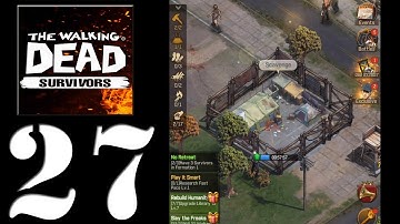 The Walking Dead: Survivors Gameplay Walkthrough (Android, iOS) - Part 27