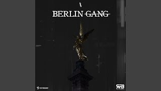 BERLIN GANG - xir