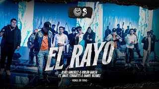 El Rayo (En Vivo) - Asael González x Virlán García ft. Angel Cervantes y Daniel Vázquez