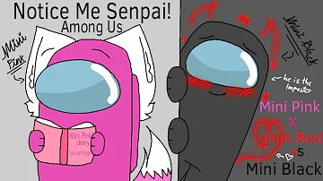 (Stop watching this vid🥲)Notice Me Senpai// Among Us Animation | Male version (Old & Kinda Cringe💀)
