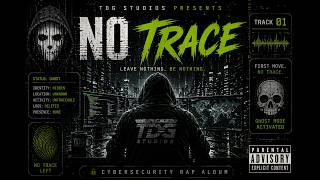 No Trace 💻🔥 Hacker Rap | Cybersecurity Music