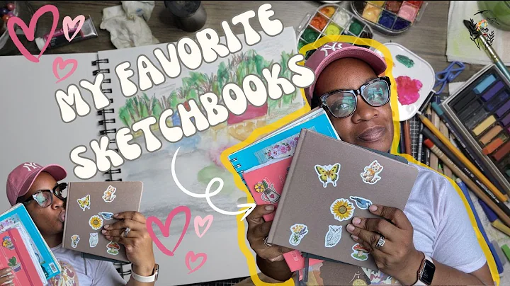 MY FAVORITE SKETCHBOOKS 💕 - Choose the right sketchbook !
