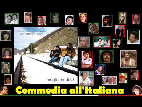 F.Cagnòli / S.Francazio Acoustic Duo - Commedia All'Italiana
