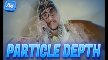 CRAZY Particle Depth Effect in After Effects