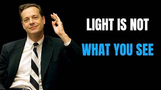 What Feynman Discovered About Light That NO ONE Can Explain