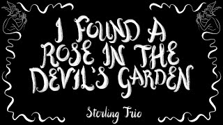 I Found a Rose in the Devil's Garden - Sterling Trio - 1921