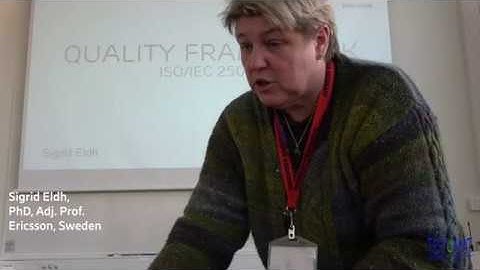 Sigrid Eldh presenting the Quality Framework ISO/IEC std 25000