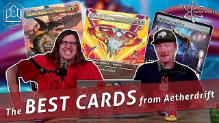 Aetherdrift Review & Our Favorite Cards | Commander Cookout 478
