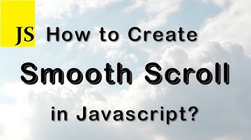 How to Create Smooth Scroll in JS | HTML & CSS & Javascript | Jobeiri Media