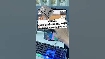 fix lỗi phím chuột không nhận trên bộ Meiying m1pro (kích hoạt chip mediatek) #freefire#meiyingm1