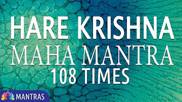 Hare Krishna - Maha Mantra | 108 Times