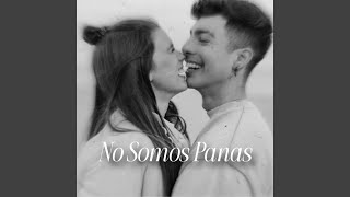 No Somos Panas - Naim Darrechi