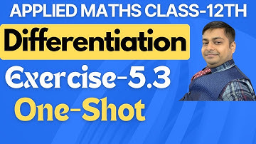 Differentiation | Ex-5.3 | Applied Maths Ml Agarwal Class-12th @sushantclasses6634