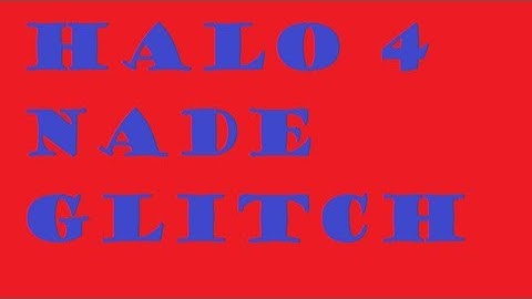 HALO 4: Nade Glitch in Action