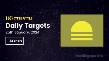 CSS Battle Daily Targets | 25th Jan, 2024 | Solution