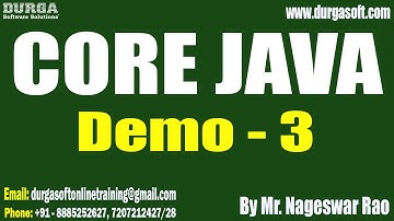 CORE JAVA tutorials || Demo - 3 || by Mr. Nageswar Rao On 22-10-2022 @11:30AM IST