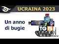 Ucraina 2023: un anno di bugie