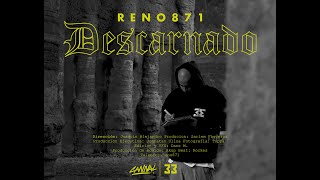 Watch Reno871 Descarnado video
