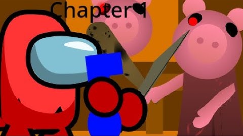PIGGY BOOK 1 CHAPTER 1 vs AMONG US SCRATCH ANIMATION | (PART 1) | EPIC FIGHT