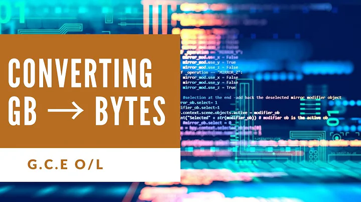 How to Convert GB to Bytes | GCE O/L | English Medium