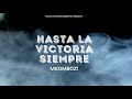 MKOMBOZI HASTA LA VICTORIA SIEMPRE