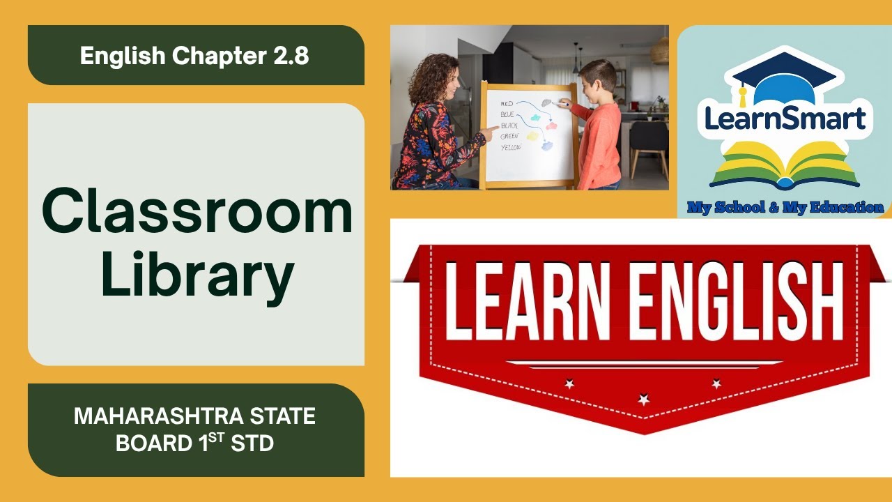 New Syllabus 2025-26 | English Balbharati Class 1 | Chapter 2.8 – Classroom Library | Full Lesson