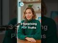 3 Surprising PDF Truths