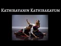 Kathiravanin kathirakavum dance cover  archana atputharajah  tharsheha yogalingam