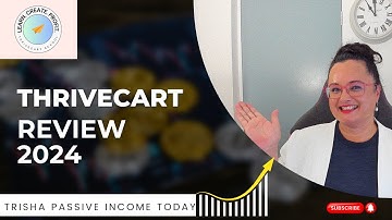 ThriveCart Reviews - ThriveCart Pro and ThriveCart Learn Plus NEW 2024