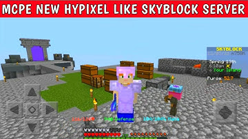 hypixel skyblock server for mcpe 1.18 | hypixel like skyblock server for minecraft pe 1.18 |