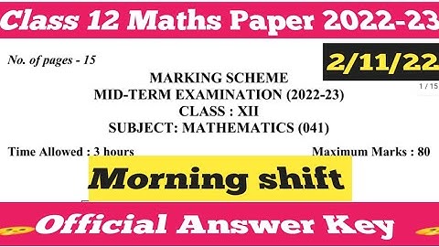 class 12th mathematics answer key morning shift/ mid term exam 2022-23/maths paper solution class 12