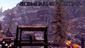 Loremaster Reviews! - SKYRIM MODS - Become Jarl Of Ivarstead - [Episode 1]