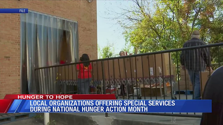 Local organizations offering special services during National Hunger Action Month