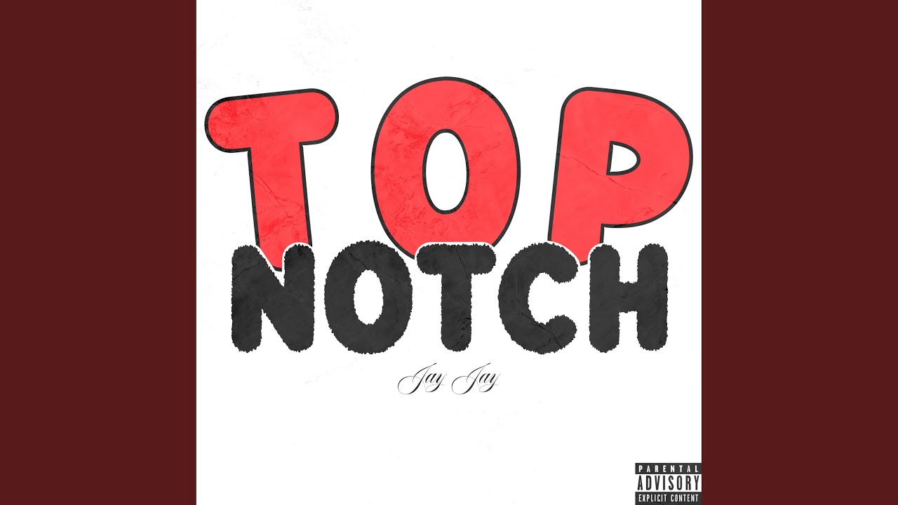 Watch Top Notch on YouTube Watch Top Notch on YouTube
