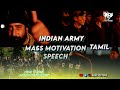 Indian army mass motivational whatsapp status tamil