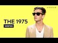 The 1975 "I Couldn't Be More In Love" Official Lyrics & Meaning | Verified