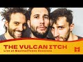 Capture de la vidéo The Vulcan Itch Live On Maximaltones (Full Session)