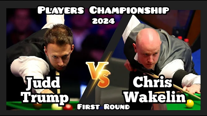 Judd Trump vs Chris Wakelin - Players Championship Snooker 2024 - First Round Live (Full Match) - DayDayNews