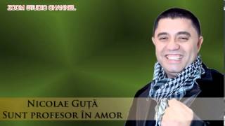 NICOLAE GUTA - SUNT PROFESOR IN AMOR, ZOOM STUDIO