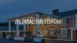Colonial Inn Seekonk Review - Seekonk , United States of America | Travel Hotel Reviews