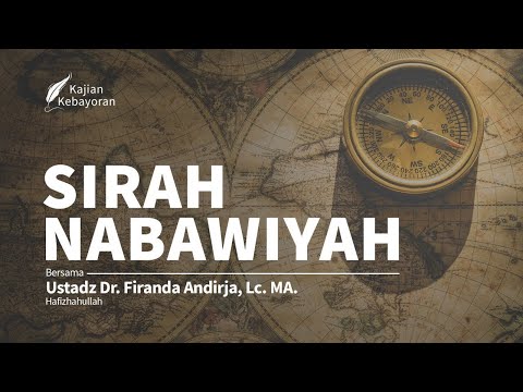 live:-sirah-nabawiyah-#22---ustadz-firanda-andirja