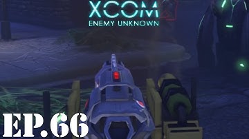 XCOM: Enemy Unknown Let’s Play - EP66: Operation Fading Heart