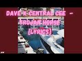 CENTRAL CEE X DAVE - TROJAN HORSE - [LYRICS]