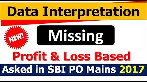 Missing Data Interpretation Asked in SBI PO Mains 2017 (Profit & Loss BASED HINDI ) App